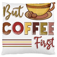 But Coffee First T- Shirt But Coffee  First T- Shirt Yoga Reflexion Pose T- Shirtyoga Reflexion Pose T- Shirt Standard Premium Plush Fleece Cushion Case (two Sides) by hizuto