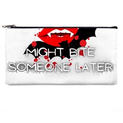 Vampire T- Shirt Feeling Cute Might Bite Someone Later T- Shirt Pencil Case by ZUXUMI