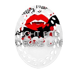 Vampire T- Shirt Feeling Cute Might Bite Someone Later T- Shirt Oval Filigree Ornament (two Sides)