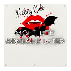 Vampire T- Shirt Feeling Cute Might Bite Someone Later T- Shirt Banner And Sign 3  X 3  by ZUXUMI