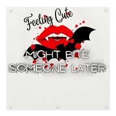 Vampire T- Shirt Feeling Cute Might Bite Someone Later T- Shirt Banner And Sign 4  X 4  by ZUXUMI