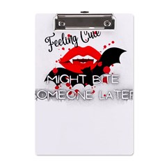 Vampire T- Shirt Feeling Cute Might Bite Someone Later T- Shirt A5 Acrylic Clipboard by ZUXUMI