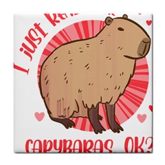 Capybara Art T- Shirt I Just Really Like Capybaras O K  T- Shirt Yoga Reflexion Pose T- Shirtyoga Reflexion Pose T- Shirt Tile Coaster