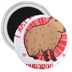 Capybara Art T- Shirt I Just Really Like Capybaras O K  T- Shirt Yoga Reflexion Pose T- Shirtyoga Reflexion Pose T- Shirt 3  Magnets