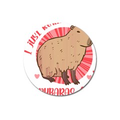 Capybara Art T- Shirt I Just Really Like Capybaras O K  T- Shirt Yoga Reflexion Pose T- Shirtyoga Reflexion Pose T- Shirt Magnet 3  (Round)