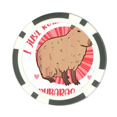 Capybara Art T- Shirt I Just Really Like Capybaras O K  T- Shirt Yoga Reflexion Pose T- Shirtyoga Reflexion Pose T- Shirt Poker Chip Card Guard