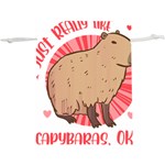 Capybara Art T- Shirt I Just Really Like Capybaras O K  T- Shirt Yoga Reflexion Pose T- Shirtyoga Reflexion Pose T- Shirt Lightweight Drawstring Pouch (XL) Front