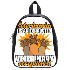 Veterinary Medicine T- Shirt Behind Every Great Veterinarian For Veterinary Receptionist T- Shirt School Bag (small) by ZUXUMI