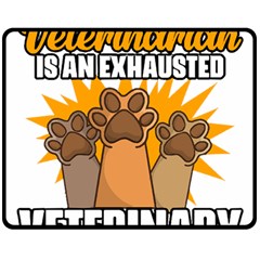 Veterinary Medicine T- Shirt Behind Every Great Veterinarian For Veterinary Receptionist T- Shirt Two Sides Fleece Blanket (medium) by ZUXUMI