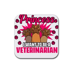 Veterinary Medicine T- Shirt Forget Glass Slippers Funny Veterinary Medicine Life Vet Med T- Shirt Rubber Coaster (square) by ZUXUMI