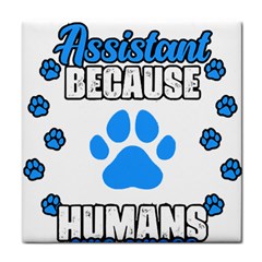 Veterinary Medicine T- Shirt Funny Veterinary Assistant Because Humans Are Gross Vet Med T- Shirt Tile Coaster by ZUXUMI