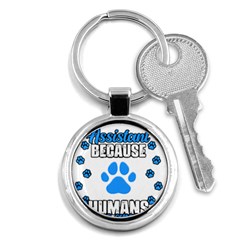 Veterinary Medicine T- Shirt Funny Veterinary Assistant Because Humans Are Gross Vet Med T- Shirt Key Chain (round) by ZUXUMI