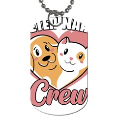 Veterinary Medicine T- Shirt Funny Veterinary Crew Vet Med Life For A Veterinary Worker T- Shirt Dog Tag (two Sides) by ZUXUMI