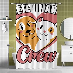 Veterinary Medicine T- Shirt Funny Veterinary Crew Vet Med Life For A Veterinary Worker T- Shirt Shower Curtain 48  X 72  (small)  by ZUXUMI