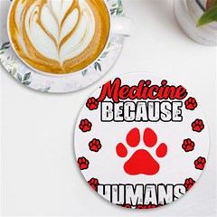 Veterinary Medicine T- Shirt Funny Veterinary Medicine Because Humans Are Gross Vet Med T- Shirt Uv Print Round Tile Coaster