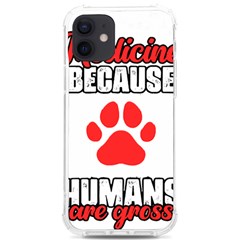 Veterinary Medicine T- Shirt Funny Veterinary Medicine Because Humans Are Gross Vet Med T- Shirt Iphone 12/12 Pro Tpu Uv Print Case