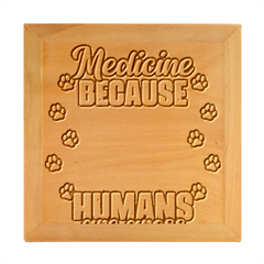 Veterinary Medicine T- Shirt Funny Veterinary Medicine Because Humans Are Gross Vet Med T- Shirt Wood Photo Frame Cube