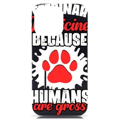 Veterinary Medicine T- Shirt Funny Veterinary Medicine Because Humans Are Gross Vet Med T- Shirt Iphone 14 Pro Max Black Uv Print Case