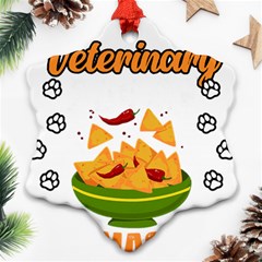 Veterinary Medicine T- Shirt Funny Will Give Veterinary Advice For Nachos Vet Med Worker T- Shirt Snowflake Ornament (two Sides) by ZUXUMI