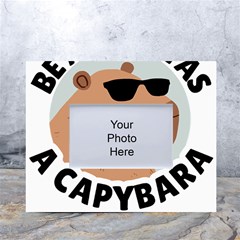 Capybara T- Shirt Be As Cool As A Capybara- A Cute Funny Capybara Wearing Sunglasses T- Shirt Yoga Reflexion Pose T- Shirtyoga Reflexion Pose T- Shirt White Tabletop Photo Frame 4 x6  by hizuto