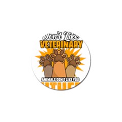 Veterinary Medicine T- Shirt Funny Will Give Veterinary Advice For Nachos Vet Med Worker T- Shirt Golf Ball Marker by ZUXUMI