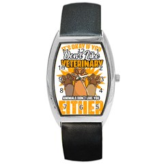 Veterinary Medicine T- Shirt Funny Will Give Veterinary Advice For Nachos Vet Med Worker T- Shirt Barrel Style Metal Watch by ZUXUMI