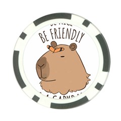 Capybara T- Shirt Be Nice Be Friendly Be A Capybara T- Shirt Yoga Reflexion Pose T- Shirtyoga Reflexion Pose T- Shirt Poker Chip Card Guard by hizuto