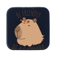 Capybara T- Shirt Be Nice Be Friendly Be A Capybara T- Shirt Yoga Reflexion Pose T- Shirtyoga Reflexion Pose T- Shirt Square Metal Box (black)