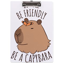 Capybara T- Shirt Be Nice Be Friendly Be A Capybara T- Shirt Yoga Reflexion Pose T- Shirtyoga Reflexion Pose T- Shirt A4 Acrylic Clipboard by hizuto