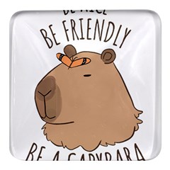 Capybara T- Shirt Be Nice Be Friendly Be A Capybara T- Shirt Yoga Reflexion Pose T- Shirtyoga Reflexion Pose T- Shirt Square Glass Fridge Magnet (4 Pack) by hizuto