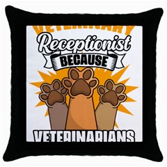 Veterinary Medicine T- Shirt Veterinary Receptionist Funny Veterinarian Hero Vet Med Life T- Shirt Throw Pillow Case (black) by ZUXUMI