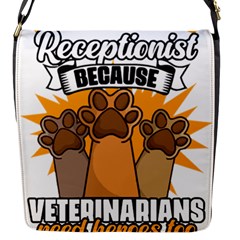 Veterinary Medicine T- Shirt Veterinary Receptionist Funny Veterinarian Hero Vet Med Life T- Shirt Flap Closure Messenger Bag (s) by ZUXUMI