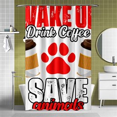 Veterinary Medicine T- Shirt Wake Up Drink Coffee Awesome Vet Med Worker Veterinary Crew T- Shirt Shower Curtain 48  X 72  (small)  by ZUXUMI