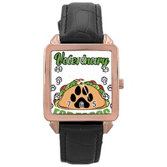 Veterinary Medicine T- Shirt Will Give Veterinary Advice For Tacos Funny Vet Med Worker T- Shirt Rose Gold Leather Watch  by ZUXUMI