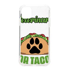 Veterinary Medicine T- Shirt Will Give Veterinary Advice For Tacos Funny Vet Med Worker T- Shirt Iphone 11 Tpu Uv Print Case by ZUXUMI