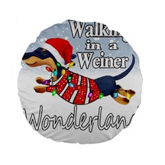 Weiner T- Shirt Walking In A Weiner Wonderland T- Shirt (1) Standard 15  Premium Round Cushions by ZUXUMI