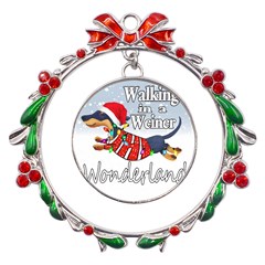 Weiner T- Shirt Walking In A Weiner Wonderland T- Shirt (1) Metal X mas Wreath Ribbon Ornament by ZUXUMI