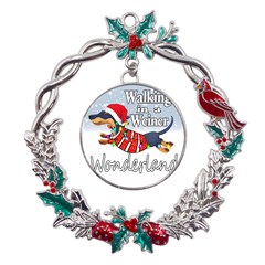 Weiner T- Shirt Walking In A Weiner Wonderland T- Shirt (1) Weiner T- Shirt Walking In A Weiner Wonderland T- Shirt Metal X mas Wreath Holly Leaf Ornament by ZUXUMI