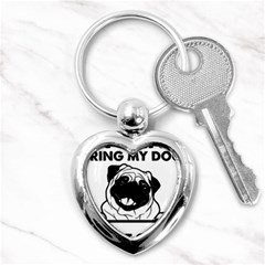 Black Pug Dog If I Cant Bring My Dog I T- Shirt Black Pug Dog If I Can t Bring My Dog I m Not Going Key Chain (heart) by EnriqueJohnson