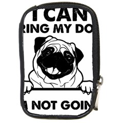 Black Pug Dog If I Cant Bring My Dog I T- Shirt Black Pug Dog If I Can t Bring My Dog I m Not Going Compact Camera Leather Case by EnriqueJohnson