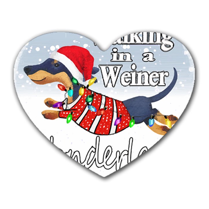 Weiner T- Shirt Walking In A Weiner Wonderland T- Shirt (1) Heart Mousepad