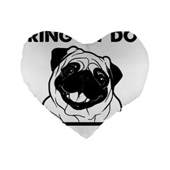 Black Pug Dog If I Cant Bring My Dog I T- Shirt Black Pug Dog If I Can t Bring My Dog I m Not Going Standard 16  Premium Heart Shape Cushions by EnriqueJohnson