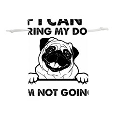 Black Pug Dog If I Cant Bring My Dog I T- Shirt Black Pug Dog If I Can t Bring My Dog I m Not Going Lightweight Drawstring Pouch (l) by EnriqueJohnson