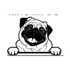 Black Pug Dog If I Cant Bring My Dog I T- Shirt Black Pug Dog If I Can t Bring My Dog I m Not Going Plate Mats by EnriqueJohnson