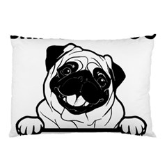 Black Pug Dog If I Cant Bring My Dog I T- Shirt Black Pug Dog If I Can t Bring My Dog I m Not Going Pillow Case by EnriqueJohnson