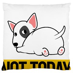 Bull Terrier T- Shirt Nope Not Today Bull Terrier 57 T- Shirt Large Cushion Case (one Side) by EnriqueJohnson