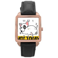 Bull Terrier T- Shirt Nope Not Today Bull Terrier 57 T- Shirt Rose Gold Leather Watch  by EnriqueJohnson