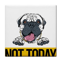 Bullmastiff T- Shirt Nope Not Today Bullmastiff 04 T- Shirt Tile Coaster by EnriqueJohnson