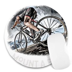 When The World Becomes Too Much Mount T- Shirt When The World Becomes T O O M U C H, Mount A Bike! T Round Mousepad by ZUXUMI