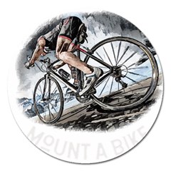 When The World Becomes Too Much Mount T- Shirt When The World Becomes T O O M U C H, Mount A Bike! T Magnet 5  (round) by ZUXUMI